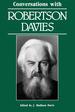 Conversations With Robertson Davies (Literary Conversations Series)