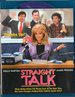 Straight Talk [Blu-ray]