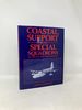 Coastal, Support and Special Squadrons of the Raf and Their Aircraft