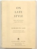 On Late Style: Music and Literature Against the Grain