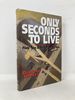 Only Seconds to Live: Pilots' Tales of the Stall and the Spin