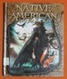 Native American Mythology (the World of Mythology)