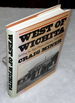 West of Wichita: Settling the High Plains of Kansas, 1865-1890