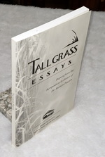 Tallgrass Essays: Papers From the Symposium in Honor of Dr. Ramon Powers, November 10, 2001