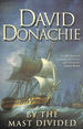 By the Mast Divided: the Action-Packed Maritime Adventure Series: 1 (John Pearce, 1)