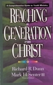 Reaching a Generation for Christ Uu *Scratch & Dent*