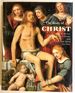 The Body of Christ: in the Art of Europe and New Spain, 1150-1800