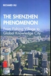 The Shenzhen Phenomenon