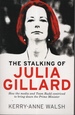 Stalking of Julia Gillard