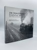 Jim Shaughnessy Essential Witness Sixty Years of Railroad Photography