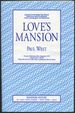 Love's Mansion