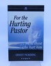 For the Hurting Pastor