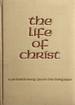 The Life of Christ: a Pictorial Essay From the Living Bible