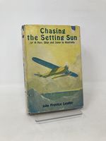 Chasing the Setting Sun; Or a Hop, Skip, and Jump to Australia