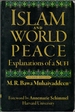 Islam and World Peace: Explanations of a Sufi