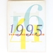 Typography 16: 1995: the 41st Annual of the Type Directors Club Exhibition: No. 16 (Typography: Annual of the Type Director's Club)