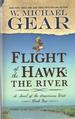 Flight of the Hawk: the River