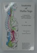 Anathomy of Hatha Yoga