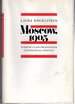 Moscow, 1905: Working-Class Organization and Political Conflict