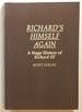 Richard's Himself Again: a Stage History of Richard III