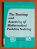 Teaching and Assessing of Mathematical Problem Solving (Research Agenda for Mathematics Education, V. 3)