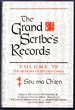 The Grand Scribe's Records, Vol. 7: the Memoirs of Pre-Han China