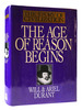 The Age of Reason Begins-the Story of Civilization: 7