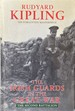 The Irish Guards in the Great War-the Second Battalion (Editied and Compiled From Their Diaries and Papers)