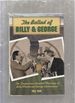 The Ballad of Billy & George; the Tempestuous Baseball Marriage of Billy Martin and George Steinbrenner
