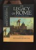 The Legacy of Rome, a New Appraisal