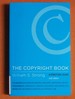 The Copyright Book, Sixth Edition: a Practical Guide (the Mit Press)