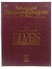 The Complete Book of Elves (Advanced Dungeons & Dragons, Player's Handbook Rules Supplement #2131