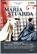 Donizetti: Maria Stuarda-Orchestra & Chorus of the Teatro Alla Scalla