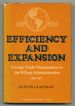 Efficiency and Expansion: Foreign Trade Organization in the Wilson Administration, 1913-1921 (Contributions in American History, Number 34)