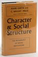 Character and Social Structure: Psychology of Social Institutions
