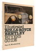 Illustrated Rolls-Royce, Bentley Buyer's Guide