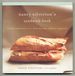 Nancy Silverton's Sandwich Book: the Best Sandwiches Ever-From Thursday Nights at Campanile