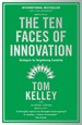 The Ten Faces of Innovation: Strategies for Heightening Creativity [Paperback] [Nov 03, 2016] Tom Kelley