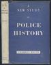 A New Study of Police History