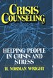 Crisis Counseling: How to Help People Out of Crisis & Stress