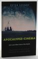 Apocalypse-Cinema: 2012 and Other Ends of the World