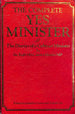 The Complete Yes Minister: the Diaries of a Cabinet Minister