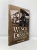 Wings Over the Desert: in Action With an Rfc Pilot in Palestine 1916-18