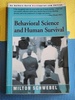 Behavioral Science and Human Survival