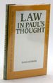 Law in Paul's Thought (Studies of the New Testament and Its World)