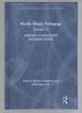 World Music Pedagogy, Volume VI: School-Community Intersections (Routledge World Music Pedagogy Series)