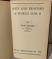 Spies and Traitors of World War II [1945 First Edition]