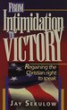 From Intimidation to Victory: Regaining the Christian Right to Speak