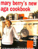 Mary Berry's New Aga Cookbook (the Hungry Student)