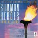 John Williams: Summon the Heroes